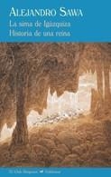 SIMA DE IGÚZQUIZA, LA. HISTORIA DE UNA REINA (EL CLUB DIÓGENES) | 9788477026914 | SAWA, ALEJANDRO | Llibreria La Gralla | Llibreria online de Granollers