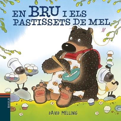 EN BRU I ELS PASTISSETS DE MEL | 9788447935611 | MELLING, DAVID | Llibreria La Gralla | Librería online de Granollers