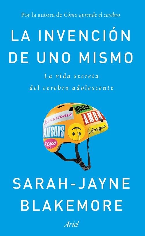 INVENCIÓN DE UNO MISMO, LA  | 9788434429413 | BLAKEMORE, SARAH-JAYNE | Llibreria La Gralla | Llibreria online de Granollers