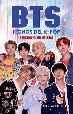 BTS  ICONOS DEL K-POP | 9788417305512 | BESLEY, ADRIAN | Llibreria La Gralla | Llibreria online de Granollers