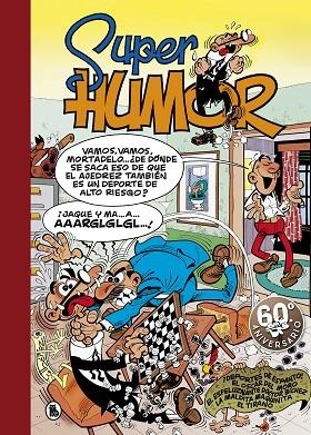 SUPER HUMOR 31 DEPORTES DE ESPANTO! ; EL ÓSCAR DEL MORO ; EL ESPELUZNANTE DOCTOR BÍCHEZ | 9788402421852 | IBÁÑEZ, FRANCISCO | Llibreria La Gralla | Llibreria online de Granollers