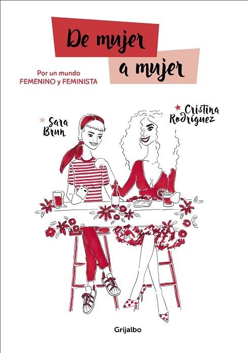 DE MUJER A MUJER | 9788417338053 | BRUN, SARA; RODRÍGUEZ, CRISTINA | Llibreria La Gralla | Llibreria online de Granollers