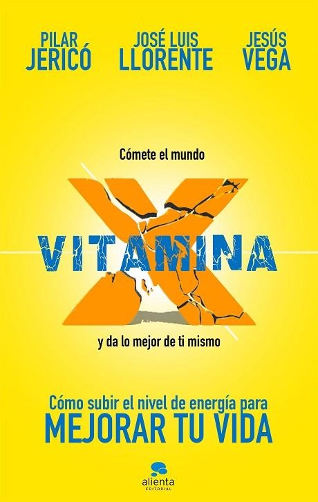 VITAMINA X | 9788417568054 | JERICÓ, PILAR/VEGA DE LA FALLA, JESÚS/LLORENTE GENTO, JOSÉ LUIS | Llibreria La Gralla | Llibreria online de Granollers