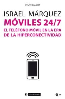 MÓVILES 24/7 | 9788491802570 | MÁRQUEZ, ISRAEL V. | Llibreria La Gralla | Llibreria online de Granollers