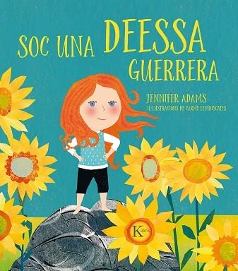 SOC UNA DEESSA GUERRERA | 9788499886626 | ADAMS, JENNIFER | Llibreria La Gralla | Llibreria online de Granollers