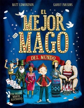 MEJOR MAGO DEL MUNDO, EL  | 9788424662783 | EDMONDSON, MATT | Llibreria La Gralla | Llibreria online de Granollers