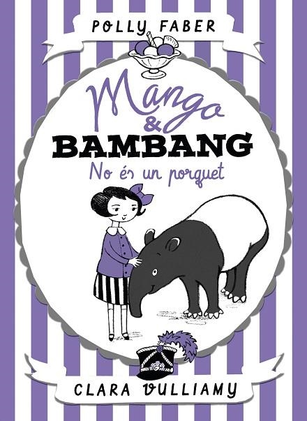 MANGO & BAMBANG. NO ÉS UN PORQUET | 9788491374039 | FABER, POLLY | Llibreria La Gralla | Llibreria online de Granollers