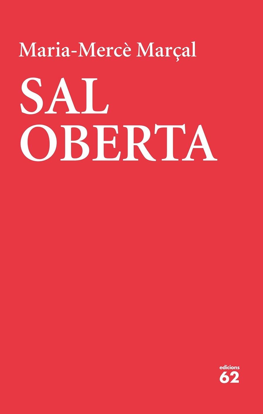 SAL OBERTA | 9788429777406 | MARÇAL, MARIA-MERCÈ | Llibreria La Gralla | Librería online de Granollers