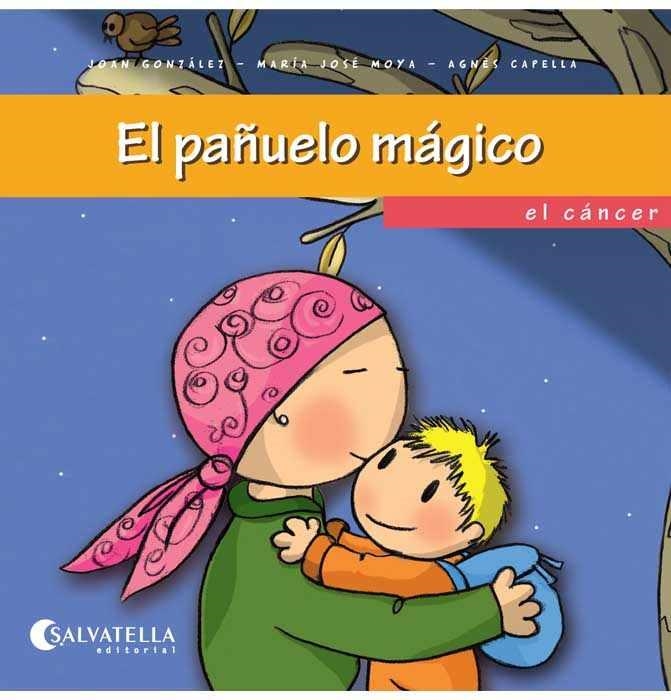 PAÑUELO MÁGICO, EL | 9788484127376 | GONZÁLEZ FELÍS, JOAN/MOYA BENET, Mª JOSÉ | Llibreria La Gralla | Llibreria online de Granollers