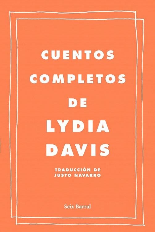 CUENTOS COMPLETOS DE LYDIA DAVIS (BIBLIOTECA FORMENTOR) | 9788432209222 | DAVIS, LYDIA | Llibreria La Gralla | Llibreria online de Granollers