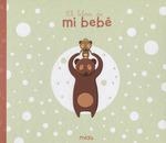 LIBRO DE MI BEBE, EL | 9788417272142 | PADRON, DANI | Llibreria La Gralla | Llibreria online de Granollers