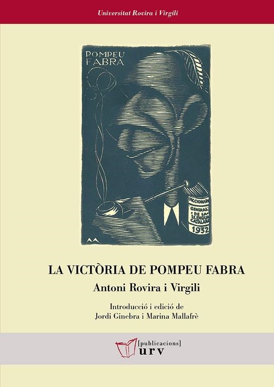 VICTÒRIA DE POMPEU FABRA, LA  | 9788484247005 | ROVIRA I VIRGILI, ANTONI | Llibreria La Gralla | Librería online de Granollers