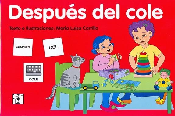 DESPUÉS DEL COLE | 9788478699704 | CARRILLO ROJO, MARÍA LUISA | Llibreria La Gralla | Llibreria online de Granollers