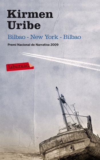 BILBAO NEW YORK BILBAO (LABUTXACA) | 9788499302867 | URIBE, KIRMEN | Llibreria La Gralla | Llibreria online de Granollers