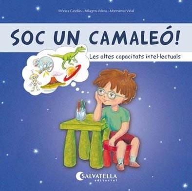 SOC UN CAMALEÓ ! | 9788417091804 | CASELLAS SANAHUJA, MÒNICA/VALERA SANZ, MILAGROS | Llibreria La Gralla | Llibreria online de Granollers