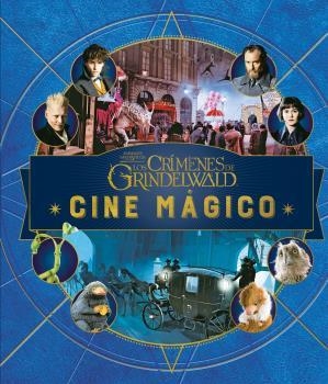 CINE MÁGICO 4 - ANIMALES FANTÁSTICOS. CRÍMENES DE GRINDENWALD | 9788467933581 | REVENSON, JODY | Llibreria La Gralla | Llibreria online de Granollers