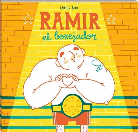 RAMIR  EL BOXEJADOR | 9788417497040 | BOU, LIRIOS | Llibreria La Gralla | Librería online de Granollers