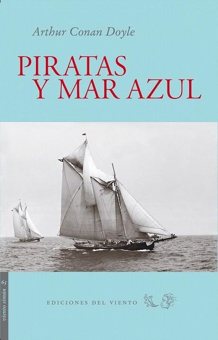 PIRATAS Y MAR AZUL | 9788496964785 | DOYLE, ARTHUR CONAN | Llibreria La Gralla | Llibreria online de Granollers