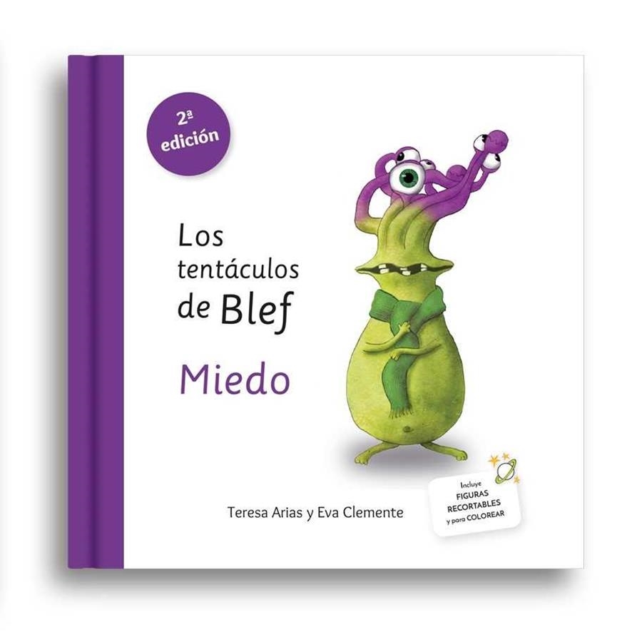 TENTÁCULOS DE BLEF - MIEDO, LOS | 9788494530999 | ARIAS SÁNCHEZ, TERESA / CLEMENTE LABOREO, EVA | Llibreria La Gralla | Llibreria online de Granollers