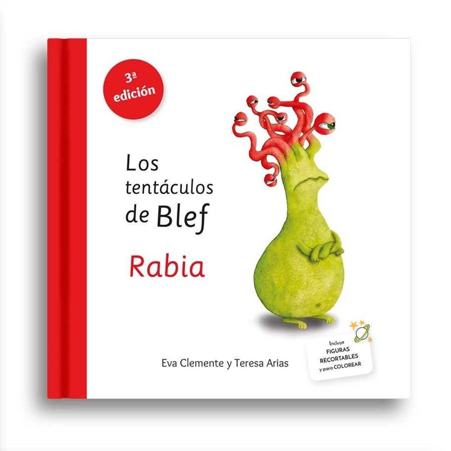 TENTÁCULOS DE BLEF - RABIA, LOS | 9788494530982 | CLEMENTE LABOREO, EVA / ARIAS SÁNCHEZ, TERESA | Llibreria La Gralla | Llibreria online de Granollers