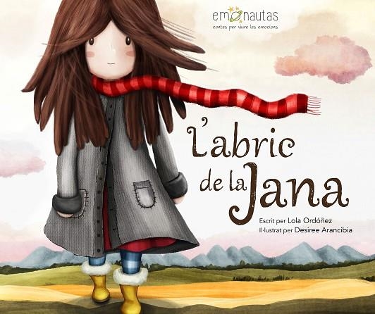 ABRIC DE LA JANA, L' ( EMOCIONS ) | 9788494771484 | ORDÓÑEZ LOLA | Llibreria La Gralla | Llibreria online de Granollers