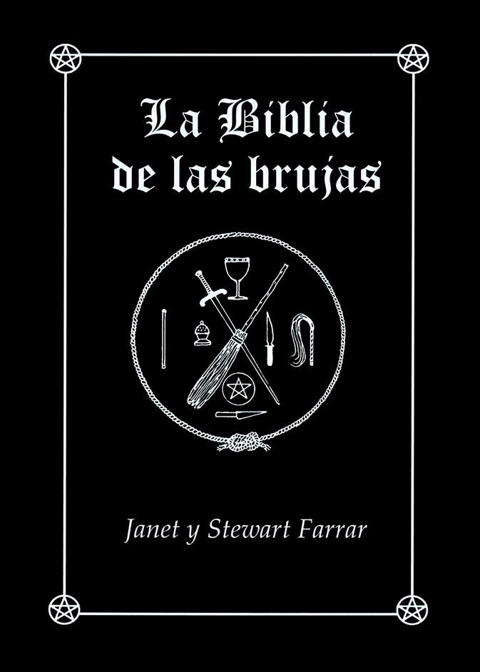 LA BIBLIA DE LAS BRUJAS. OBRA COMPLETA RÚSTICA | 9788495593931 | FARRAR, JANET Y STEWART | Llibreria La Gralla | Llibreria online de Granollers