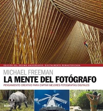 LA MENTE DEL FOTÓGRAFO (2018) | 9788417492014 | FREEMAN, MICHAEL | Llibreria La Gralla | Librería online de Granollers