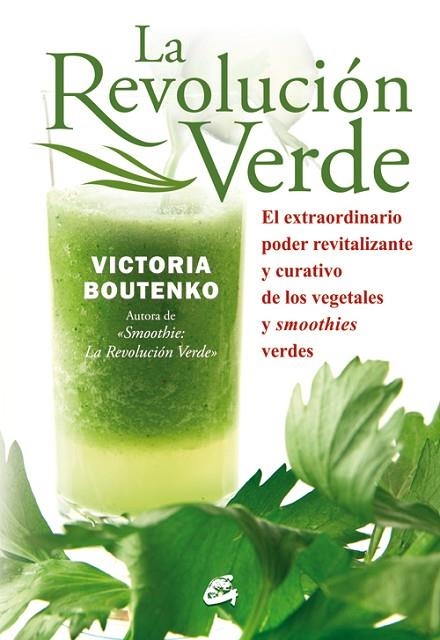 REVOLUCIÓN VERDE, LA | 9788484454397 | BOUTENKO, VICTORIA | Llibreria La Gralla | Llibreria online de Granollers