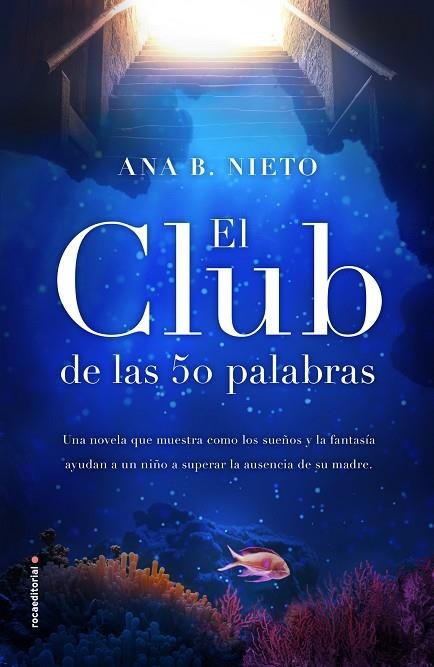 CLUB DE LAS CINCUENTA PALABRAS, EL  | 9788417167059 | NIETO, ANA B. | Llibreria La Gralla | Llibreria online de Granollers