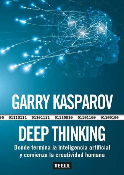 DEEP THINKING | 9788416511242 | KASPAROV, GARRY | Llibreria La Gralla | Llibreria online de Granollers