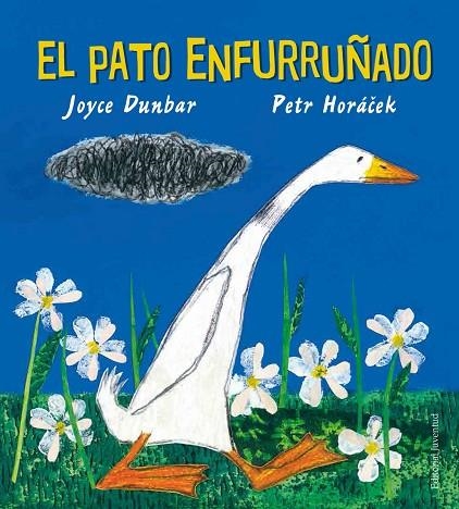 PATO ENFURRUÑADO, EL | 9788426145437 | DUNBAR, JOYCE | Llibreria La Gralla | Llibreria online de Granollers