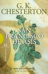 SAN FRANCISCO DE ASÍS | 9788499201481 | CHESTERTON, GILBERT KEITH | Llibreria La Gralla | Librería online de Granollers