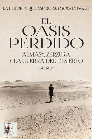 OASIS PERDIDO, EL | 9788494826580 | KELLY, SAUL | Llibreria La Gralla | Llibreria online de Granollers