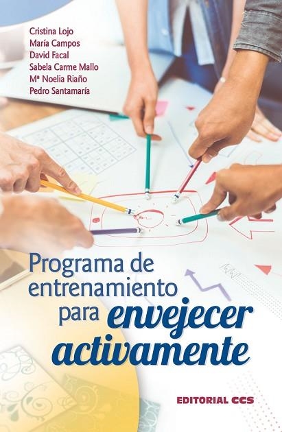 PROGRAMA DE ENTRENAMIENTO PARA ENVEJECER ACTIVAMENTE | 9788490236178 | VVAA | Llibreria La Gralla | Llibreria online de Granollers