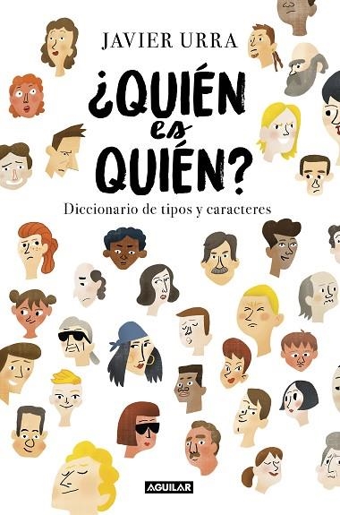 QUIÉN ES QUIÉN? | 9788403518094 | URRA, JAVIER | Llibreria La Gralla | Llibreria online de Granollers