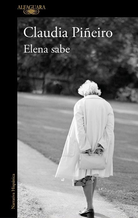 ELENA SABE (PREMI PEPE CARVALHO DE NOVEL·LA NEGRA 2019) | 9788420431970 | PIÑEIRO, CLAUDIA | Llibreria La Gralla | Llibreria online de Granollers