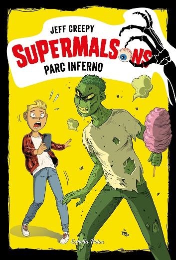 PARC INFERNO SUPERMALSONS | 9788491377207 | CREEPY, JEFF | Llibreria La Gralla | Librería online de Granollers