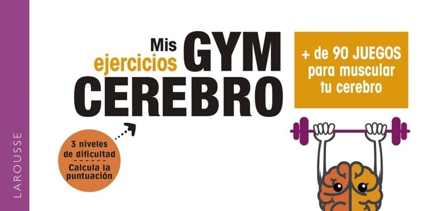 GYM CEREBRO. MÁS DE 90 JUEGOS PARA MUSCULAR TU CEREBRO | 9788417720001 | VVAA | Llibreria La Gralla | Llibreria online de Granollers