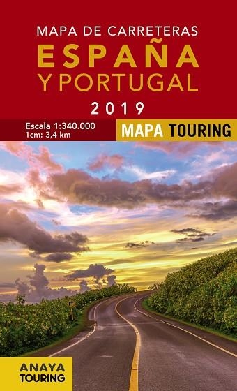 MAPA DE CARRETERAS DE ESPAÑA Y PORTUGAL 1:340.000, 2019 | 9788491581642 | VVAA | Llibreria La Gralla | Llibreria online de Granollers