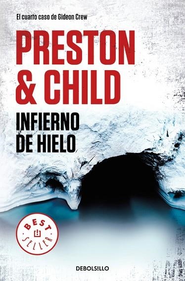 INFIERNO DE HIELO (BOLSILLO) | 9788466346221 | PRESTON, DOUGLAS/CHILD, LINCOLN | Llibreria La Gralla | Llibreria online de Granollers