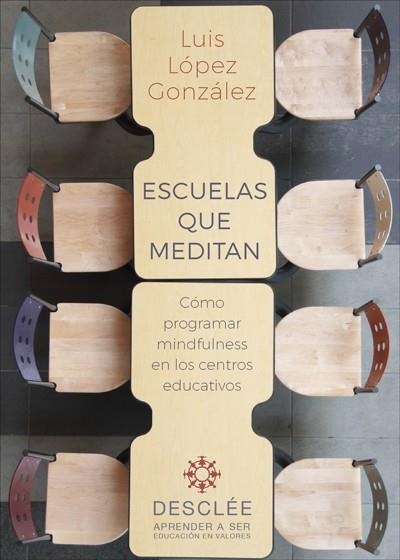 ESCUELAS QUE MEDITAN | 9788433030252 | LÓPEZ GONZÁLEZ, LUIS | Llibreria La Gralla | Llibreria online de Granollers