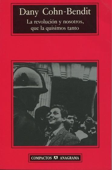 REVOLUCIÓN Y NOSOTROS, QUE LA QUISIMOS TANTO, LA (BOLSILLO) | 9788433909008 | COHN-BENDIT, DANY | Llibreria La Gralla | Llibreria online de Granollers