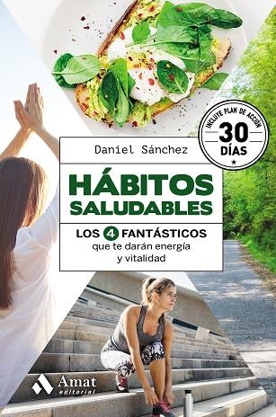 HÁBITOS SALUDABLES | 9788417208592 | SÁNCHEZ SÁEZ, DANIEL | Llibreria La Gralla | Llibreria online de Granollers