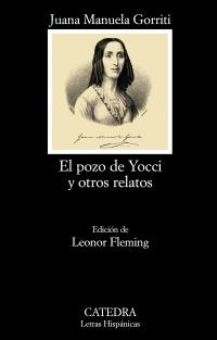 POZO DE YOCCI Y OTROS RELATOS, EL (LH 664) | 9788437626956 | GORRITI, JUANA MARÍA | Llibreria La Gralla | Llibreria online de Granollers