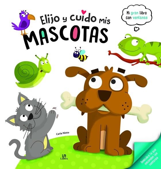 ELIJO Y CUIDO MIS MASCOTAS | 9788466238267 | NIETO MARTÍNEZ, CARLA | Llibreria La Gralla | Llibreria online de Granollers