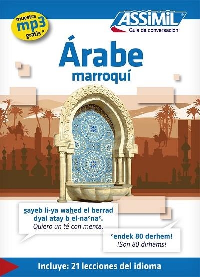 ÁRABE MARROQUI. GUÍA DE CONVERSACIÓN | 9782700506242 | VV. AA. | Llibreria La Gralla | Llibreria online de Granollers