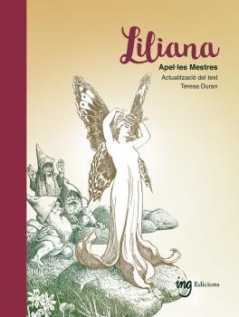 LILIANA ( CATALÀ ) | 9788494830051 | MESTRES, APEL·LES; DURAN, TERESA | Llibreria La Gralla | Llibreria online de Granollers