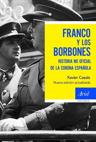 FRANCO Y LOS BORBONES | 9788434429703 | CASALS, XAVIER | Llibreria La Gralla | Librería online de Granollers