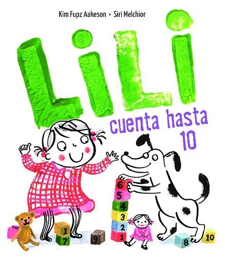 LILI CUENTA HASTA 10 | 9788414017067 | AAKESON, KIM FUPZ | Llibreria La Gralla | Llibreria online de Granollers