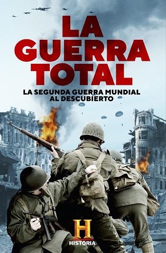 GUERRA TOTAL, LA  | 9788401022210 | VVAA | Llibreria La Gralla | Llibreria online de Granollers